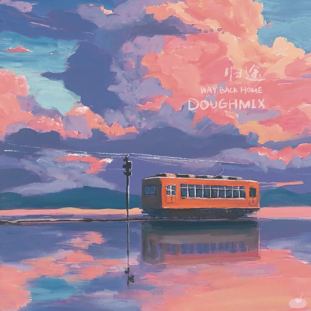 Way Back Home – DoughMix [EP]
